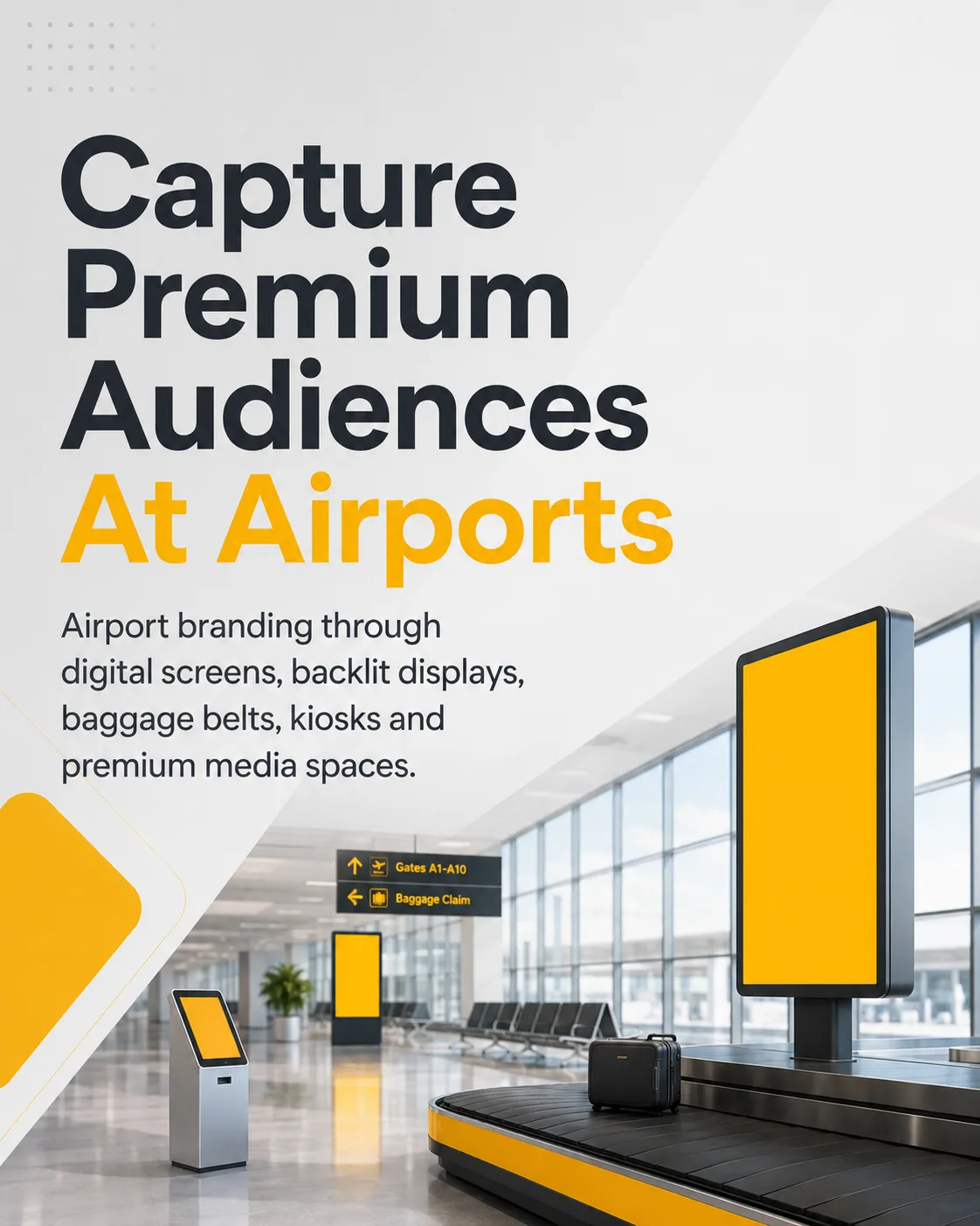 Capture Premium Audiences At Airports