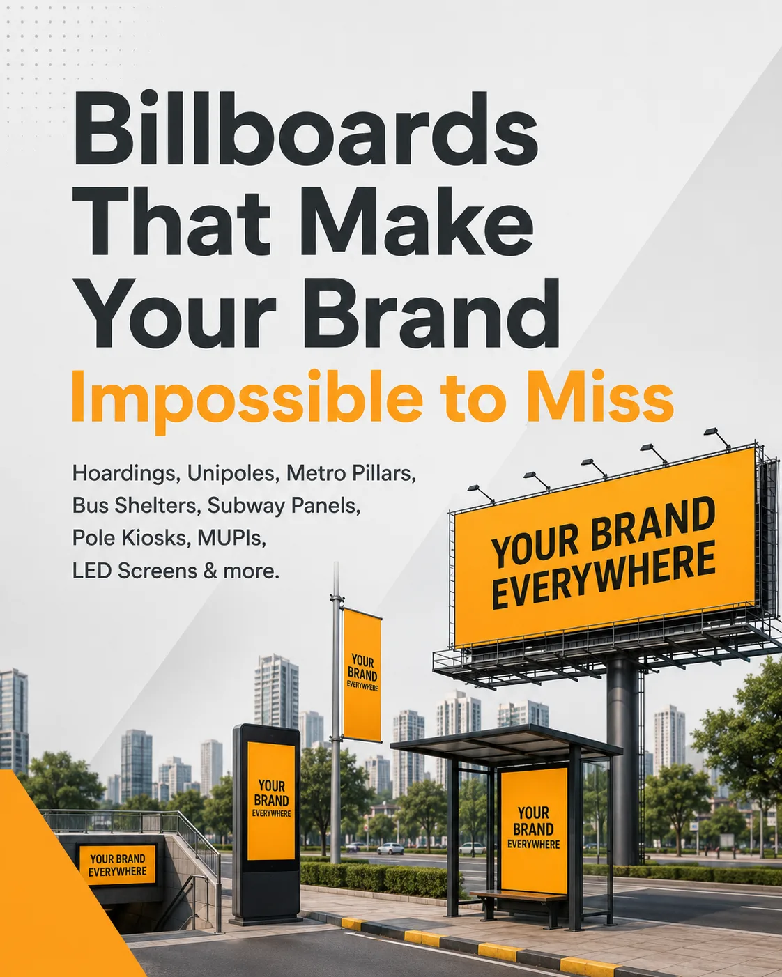 Billboards That Make Your Brand Impossible to Miss